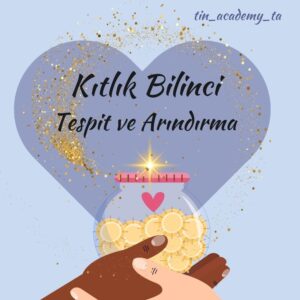 Kıtlık Bilinci Tespit ve Arındırma